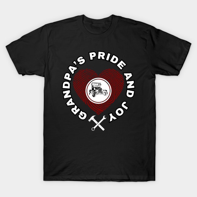 Funny Grandpa's pride and joy classic car love T-Shirt by Shean Fritts 